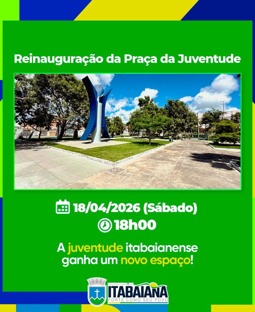 Itabaiana celebra nova fase com inauguração da Praça da Juventude nesta noite